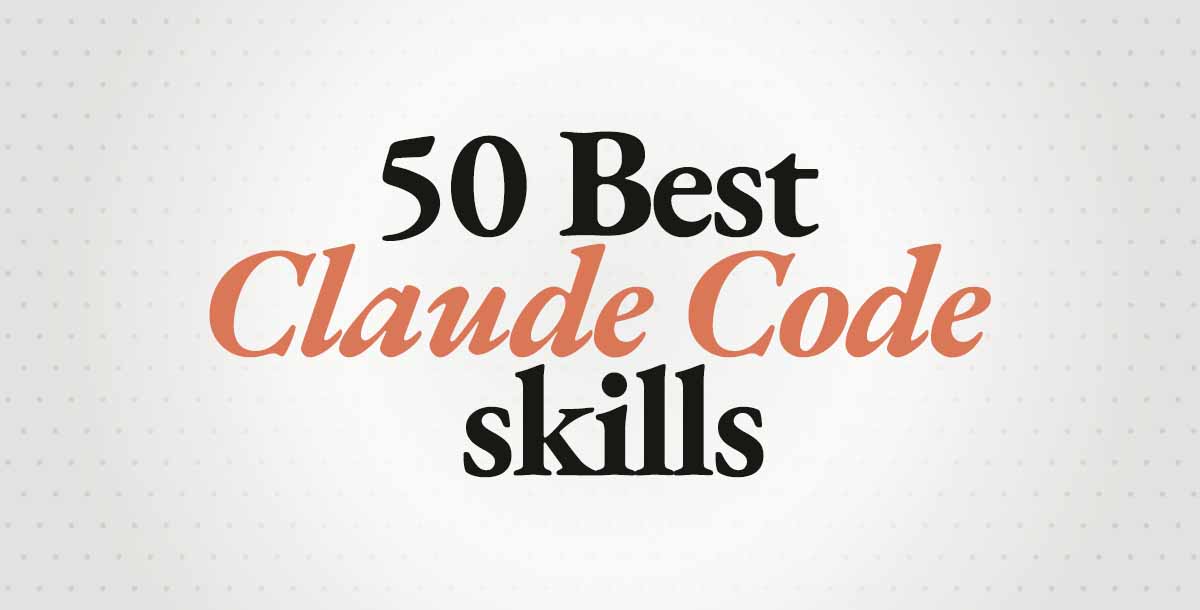 50 Best Claude Code Skills