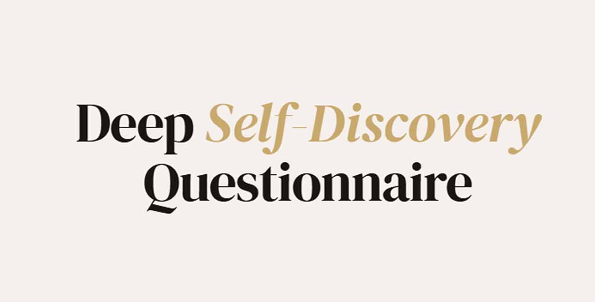 Deep Self-Discovery Questionnaire